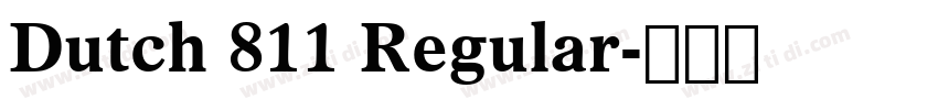 Dutch 811 Regular字体转换